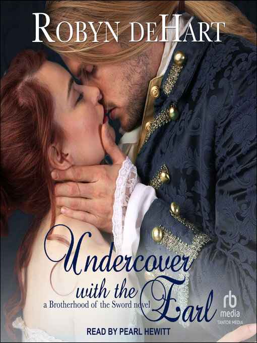 Title details for Undercover with the Earl by Robyn DeHart - Available